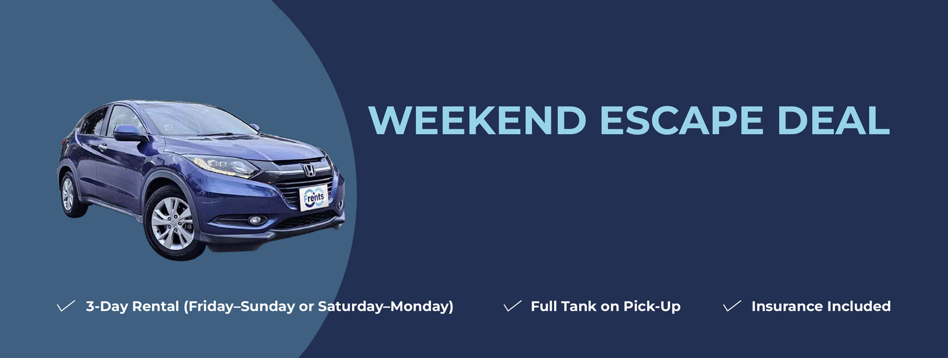 WEEKEND ESCAPE DEAL Rent a Car for 3 Days, Pay for Only 2!